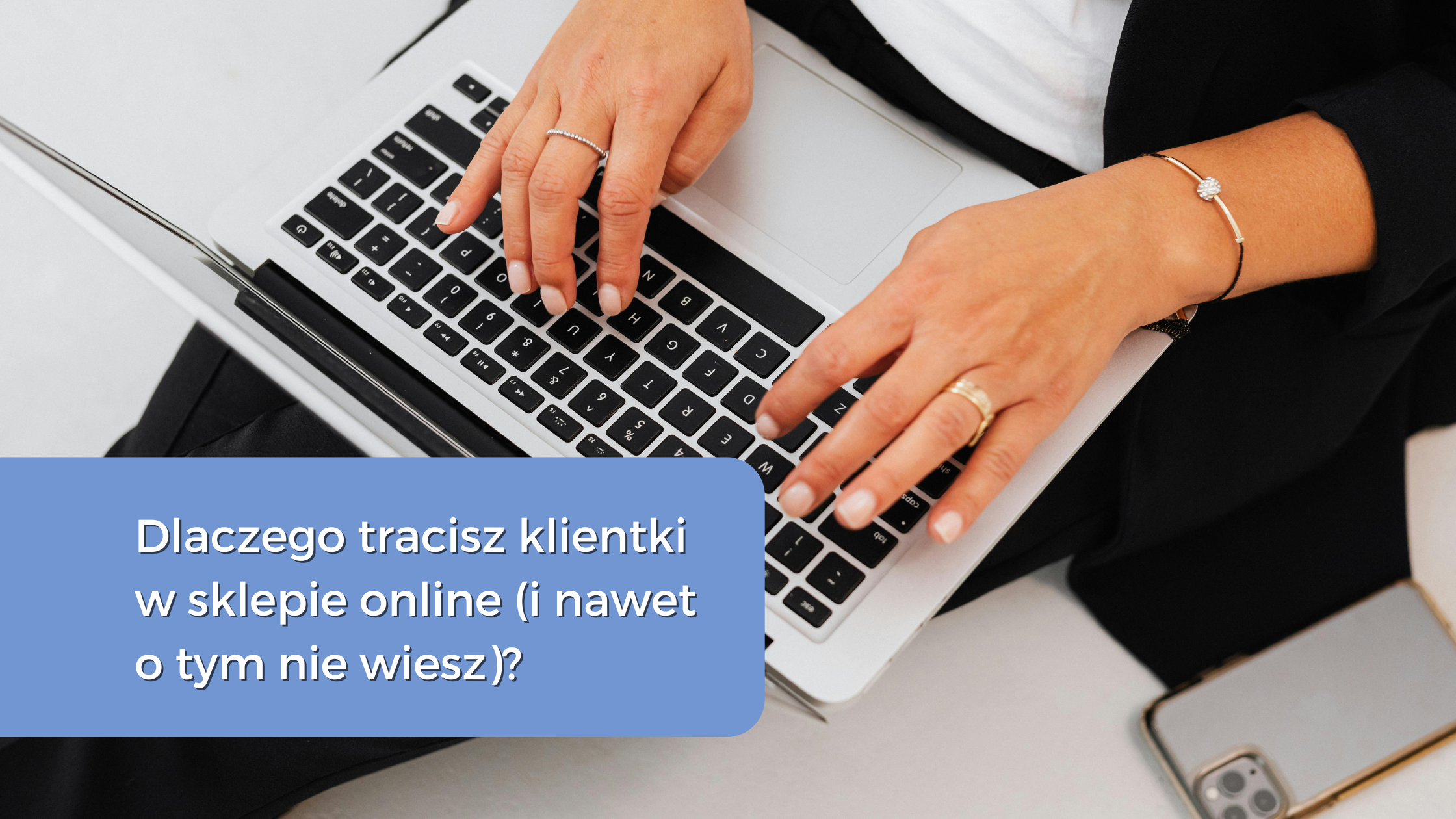 dlaczego tracisz klientów